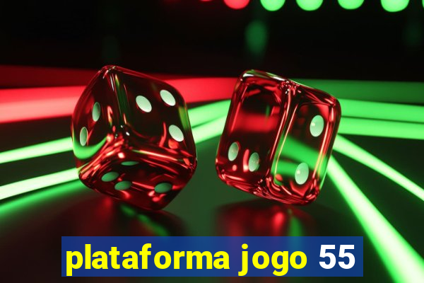 plataforma jogo 55